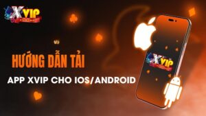 Tải app xvip